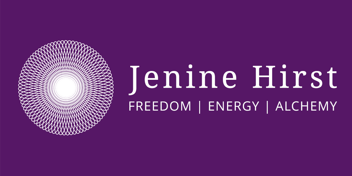 Jenine Hirst - FREEDOM | ENERGY | ALCHEMY