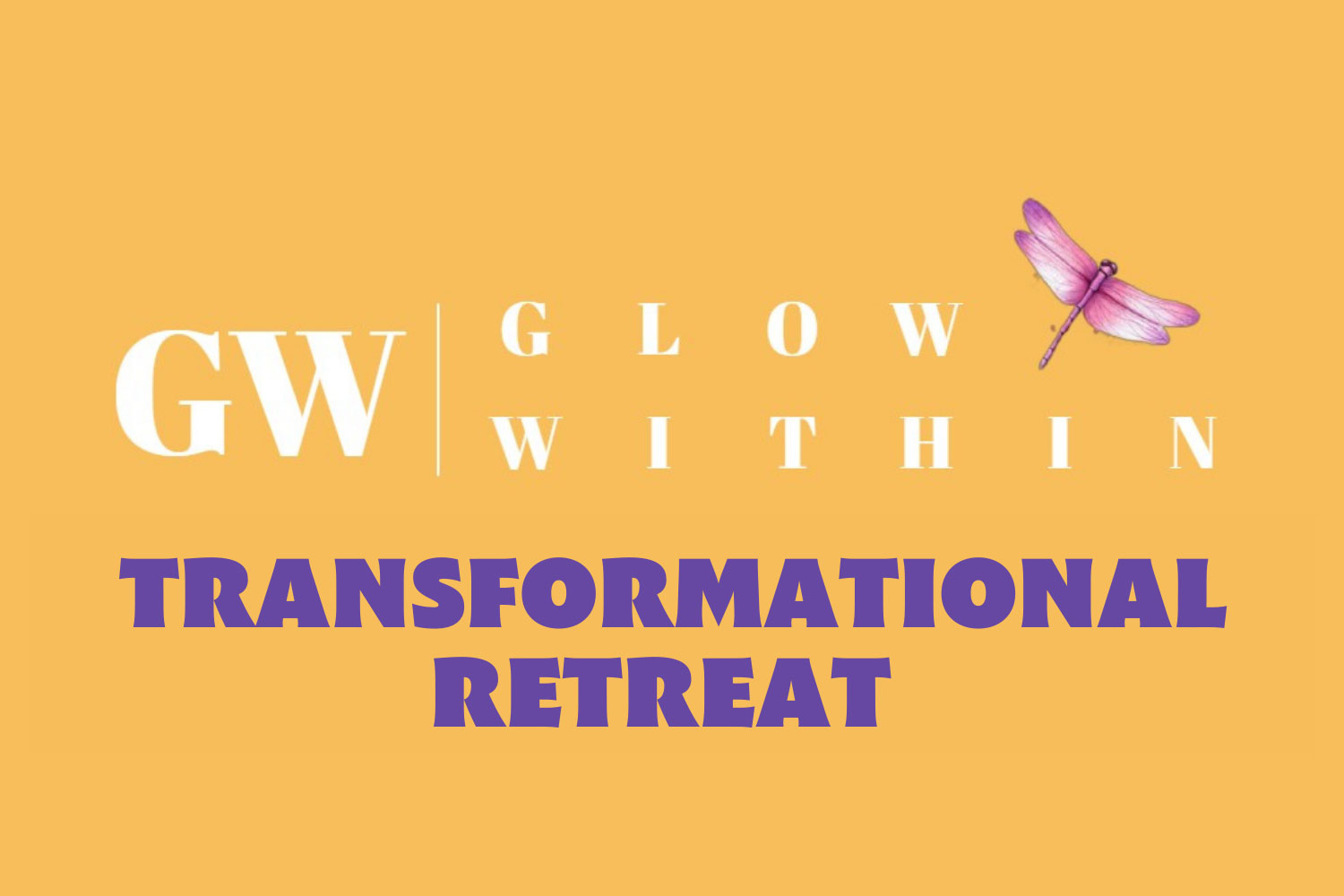 Glow Within Transformational Retreat
